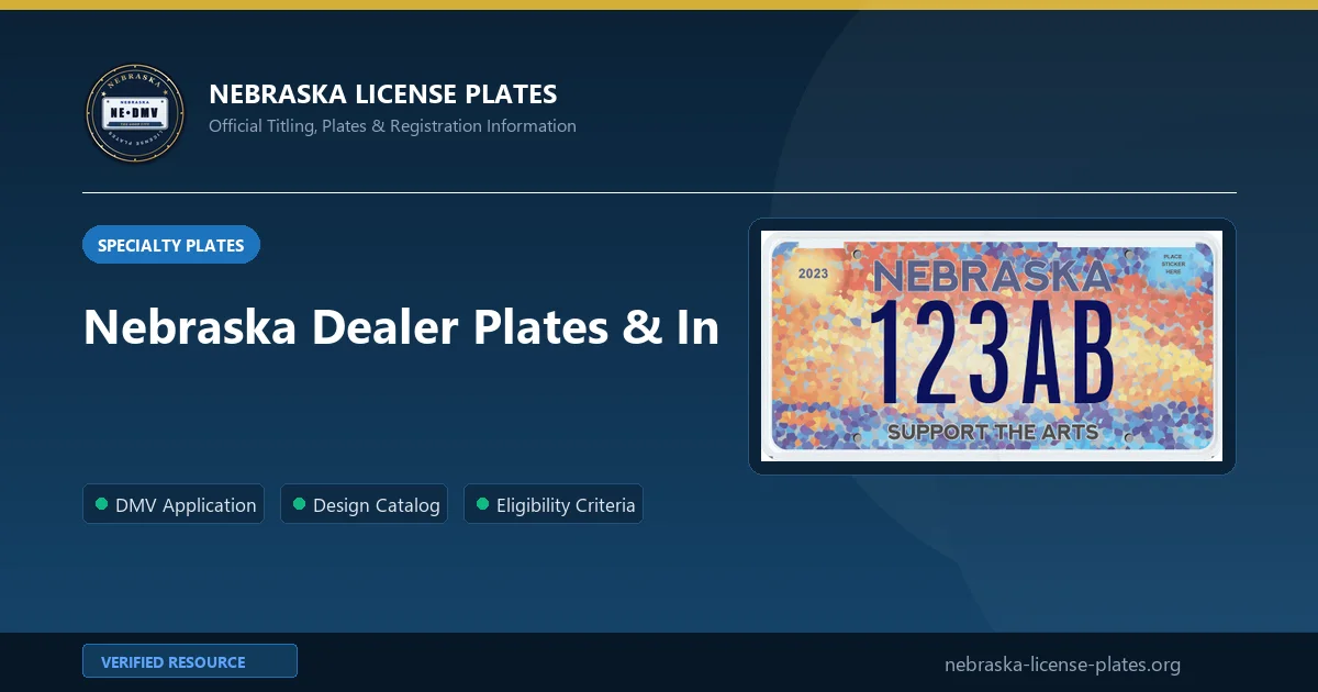 Nebraska Dealer Plates & In
