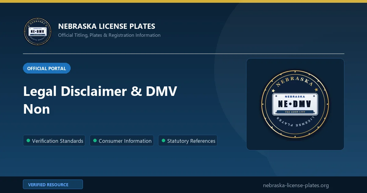 Nebraska Legal Disclaimer & DMV Non