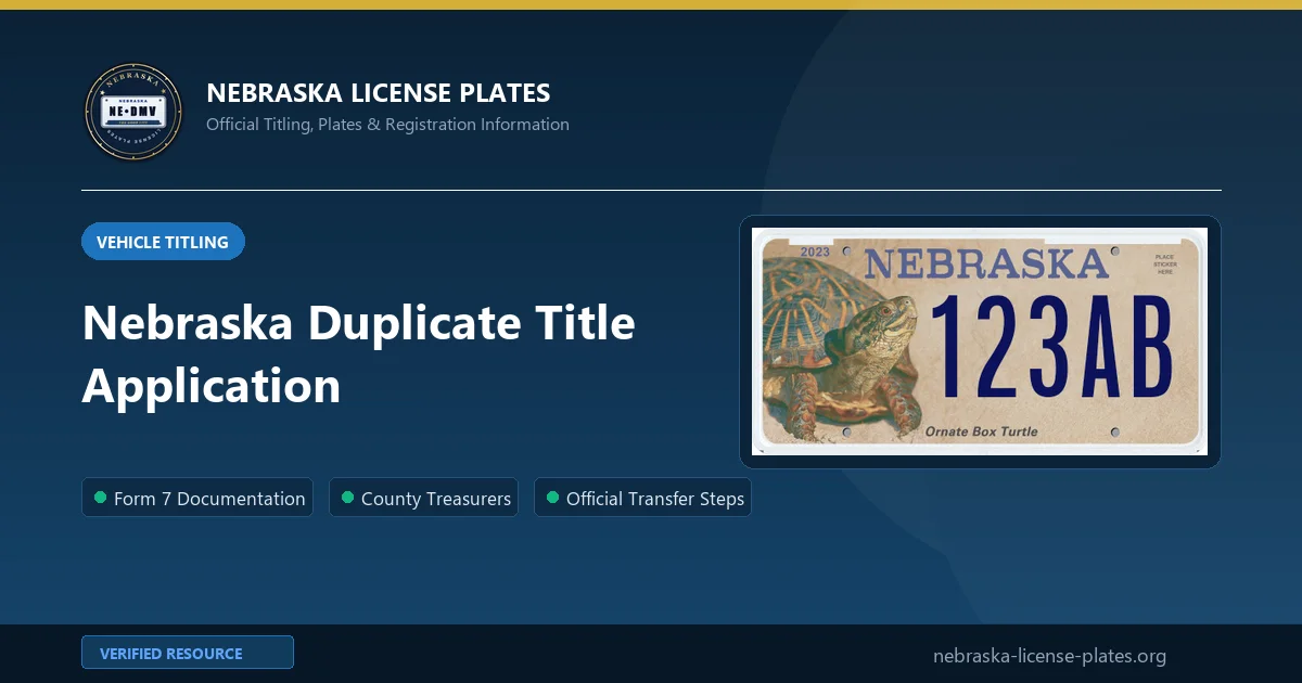 Nebraska Duplicate Title Application