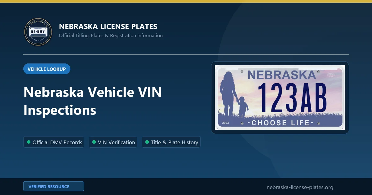 Nebraska Vehicle VIN Inspections Details